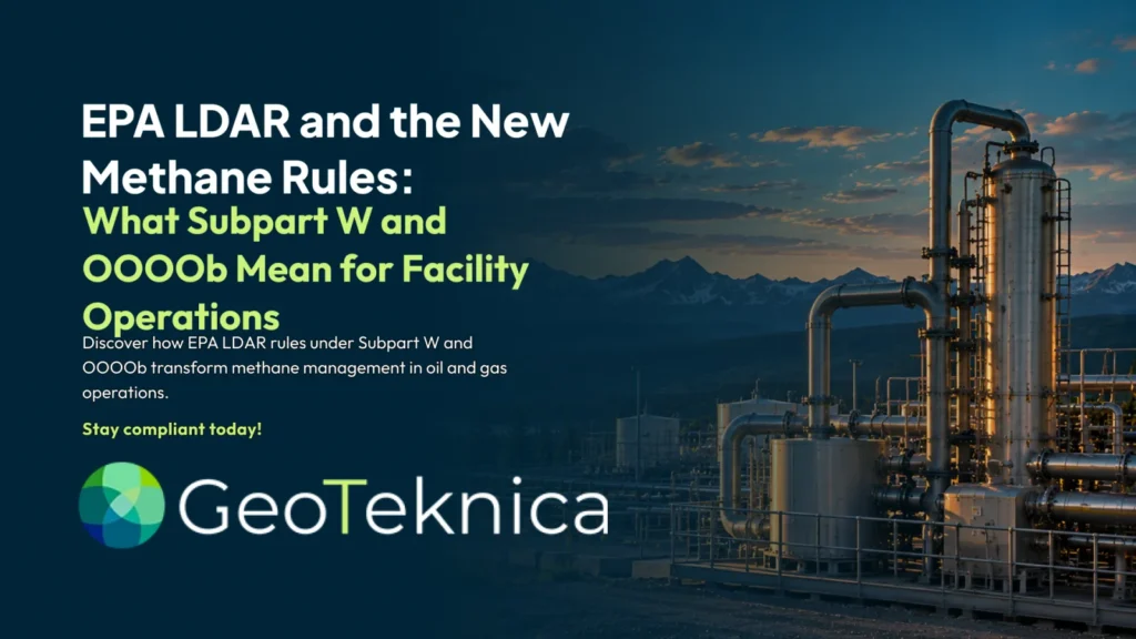 Industrial facility at sunset with EPA LDAR text overlay, highlighting Subpart W and OOOOb methane regulations.